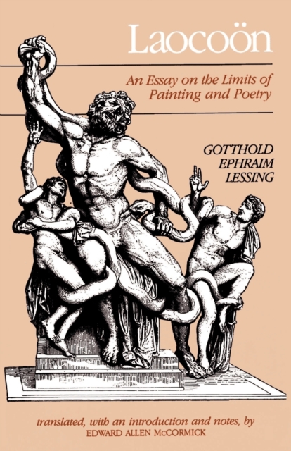 Laocoon : An Essay on the Limits of Painting and Poetry, Paperback / softback Book