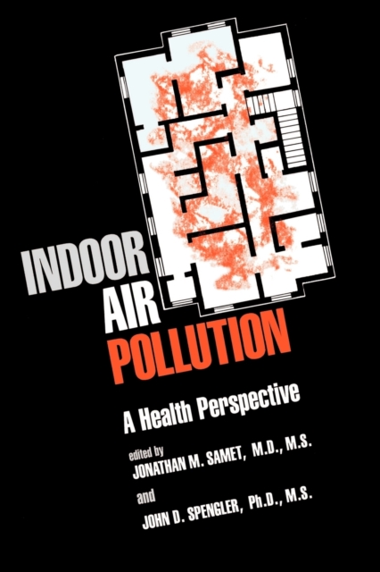 Indoor Air Pollution : A Health Perspective, Paperback / softback Book