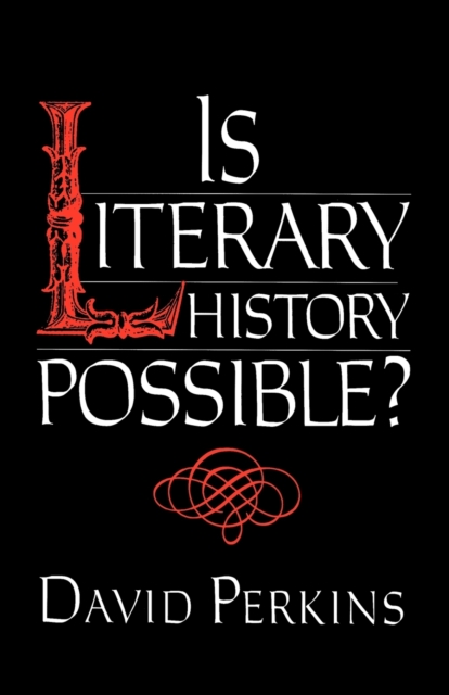 Is Literary History Possible?, Paperback / softback Book
