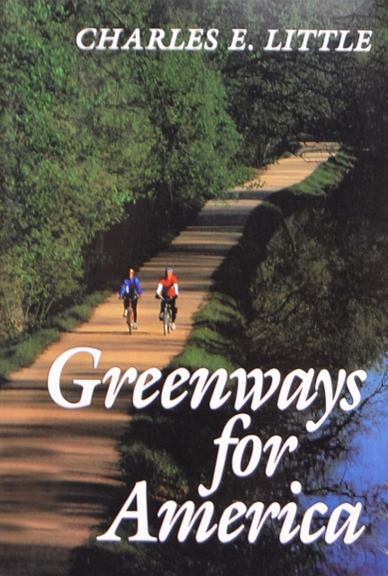 Greenways for America, Paperback / softback Book