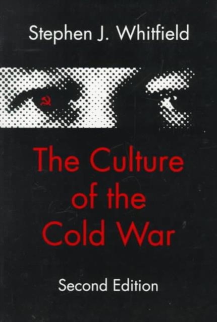 The Culture of the Cold War, Paperback / softback Book