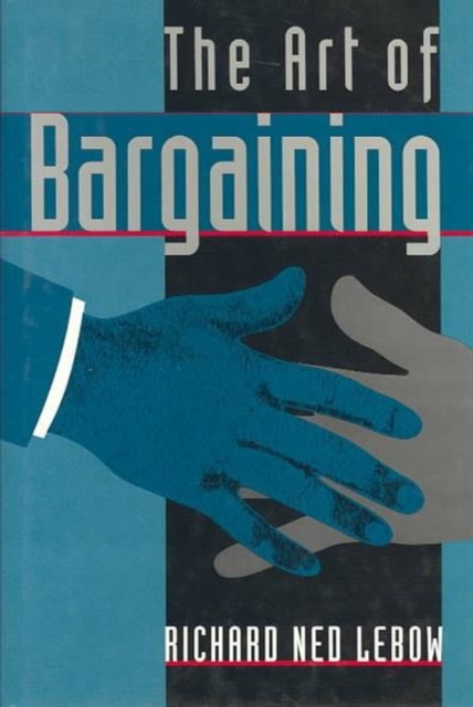 The Art of Bargaining, Hardback Book