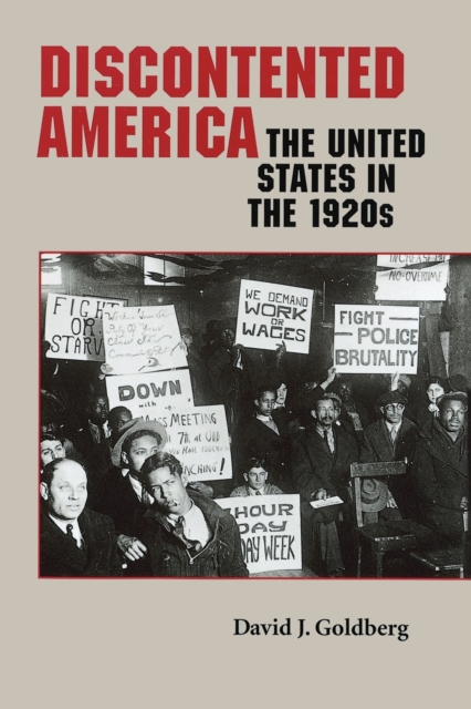 Discontented America : The United States in the 1920s, Paperback / softback Book