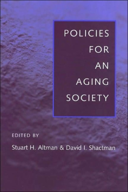 Policies for an Aging Society, Paperback / softback Book