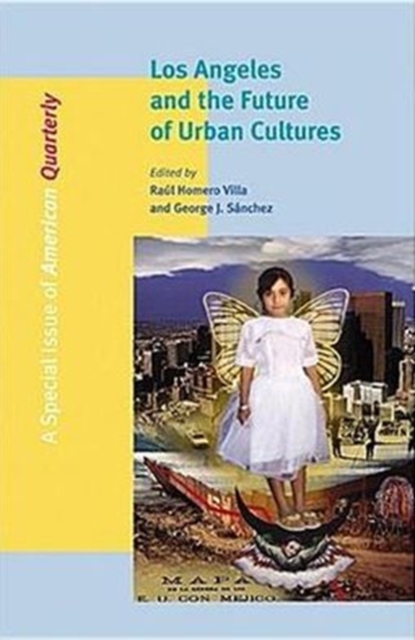 Los Angeles and the Future of Urban Cultures, Paperback / softback Book