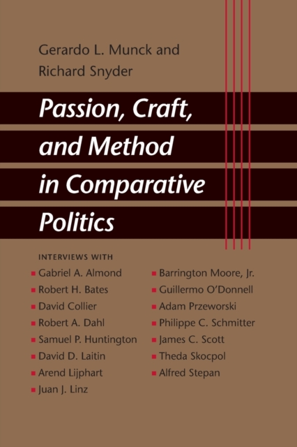 Passion, Craft, and Method in Comparative Politics, Paperback / softback Book