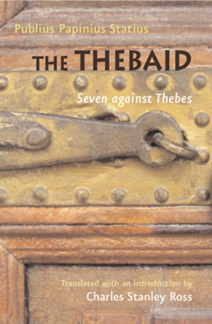 The Thebaid : Seven against Thebes, Paperback / softback Book