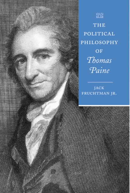 The Political Philosophy of Thomas Paine, Hardback Book