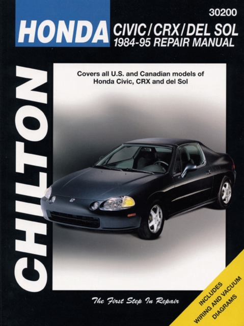 Honda Civic, CRX & Del Sol (84 - 95) (Chilton), Paperback / softback Book