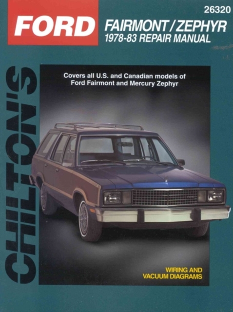 Ford Fairmont/Zephyr 78-83 (Chilton), Paperback / softback Book