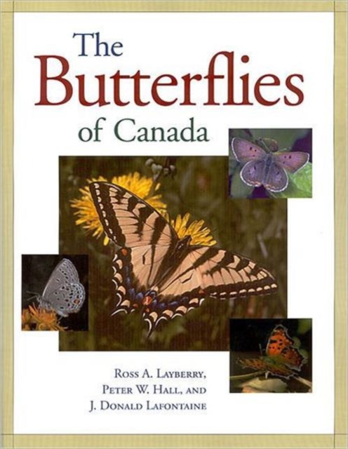 The Butterflies of Canada, Hardback Book