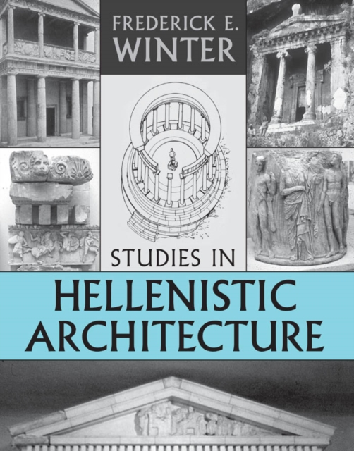 Studies in Hellenistic Architecture, Hardback Book