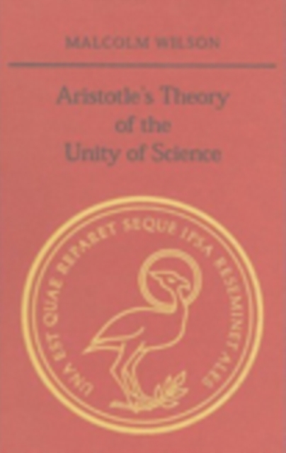 Aristotle's Theory of the Unity of Science, Hardback Book