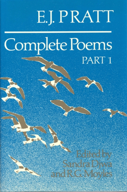 E.J. Pratt : Complete Poems, Hardback Book