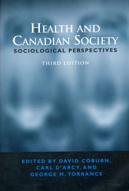 Health and Canadian Society : Sociological Perspectives, Paperback / softback Book