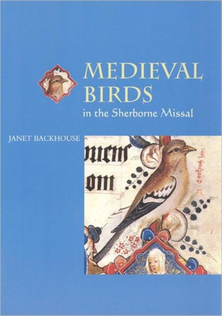 Medieval Birds in the Sherborne Missal, Paperback / softback Book