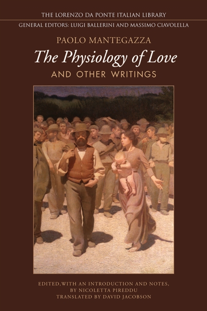 Physiology of Love and Other Writings, Hardback Book