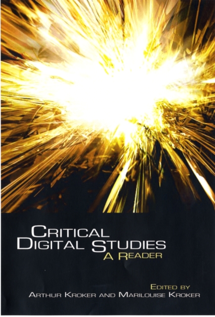 Critical Digital Studies : A Reader, Paperback Book