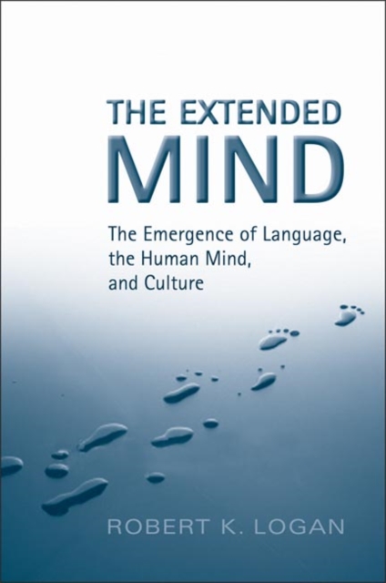 The Extended Mind : The Emergence of Language, the Human Mind, and Culture, Paperback / softback Book