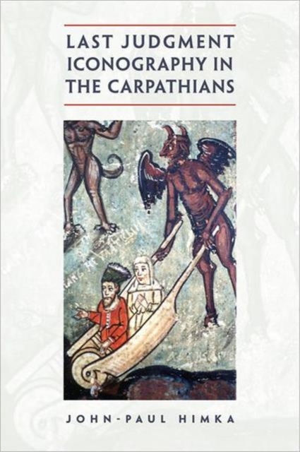 Last Judgment Iconography in the Carpathians, Hardback Book