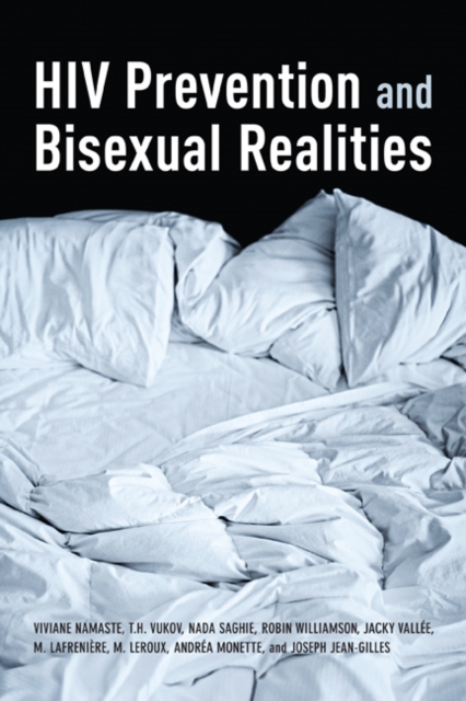 HIV Prevention and Bisexual Realities, Hardback Book