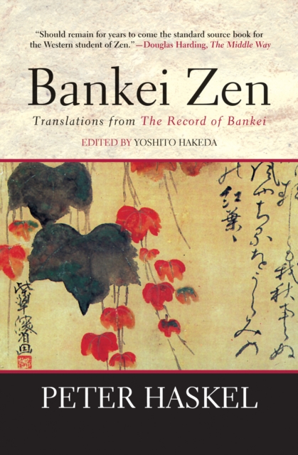 Bankei Zen : Translations from The Record of Bankei, EPUB eBook
