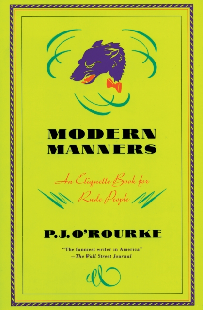 Modern Manners : An Etiquette Book for Rude People, EPUB eBook