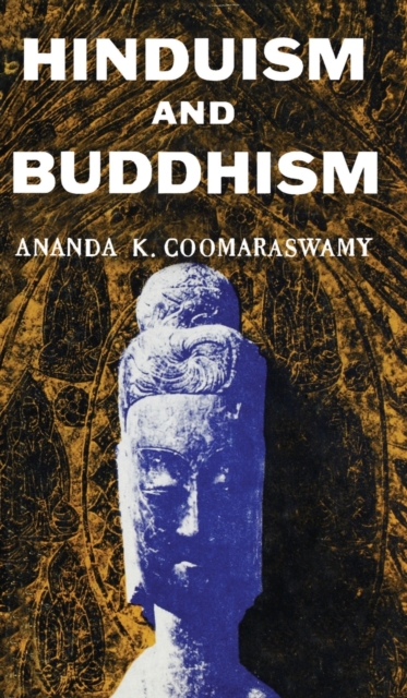 Hindusium and Buddhism, Hardback Book