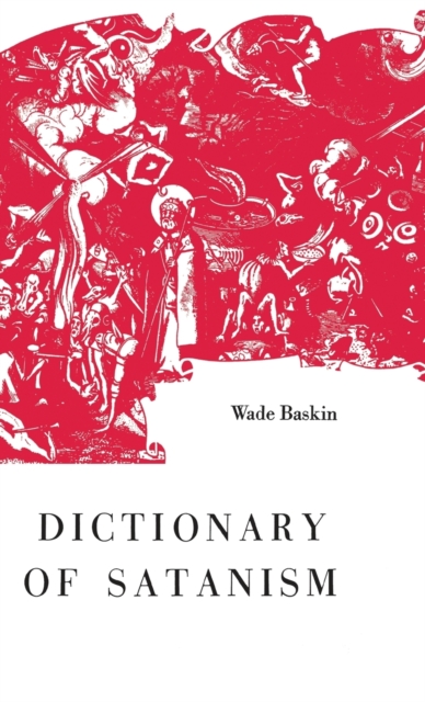 Dictionary of Satanism, Hardback Book