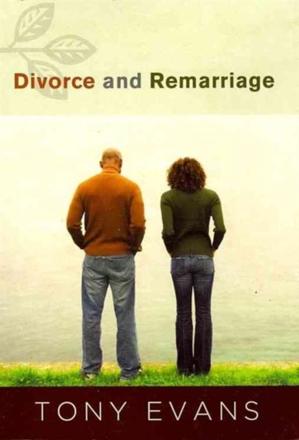 Divorce And Remarriage, Paperback / softback Book