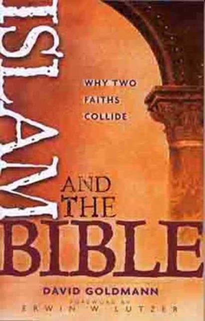 Islam And The Bible, Paperback / softback Book