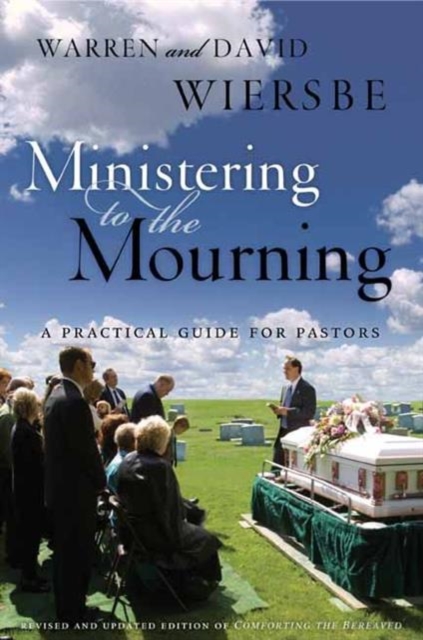 Ministering To The Mourning, Paperback / softback Book