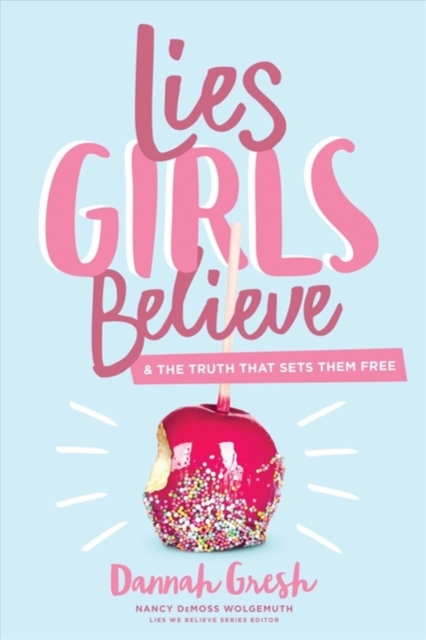 Lies Girls Believe, Paperback / softback Book