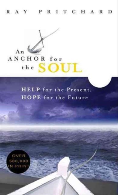 An Anchor For The Soul, Paperback / softback Book