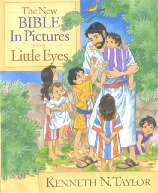 New Bible In Pictures For Little Eyes, The, Hardback Book