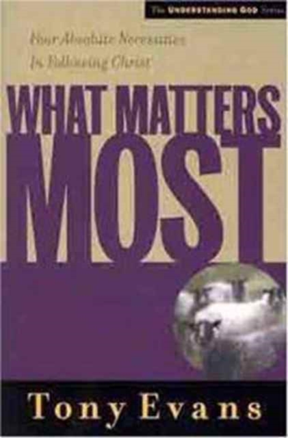 What Matters Most, Paperback / softback Book