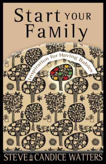 Start Your Family, Paperback / softback Book