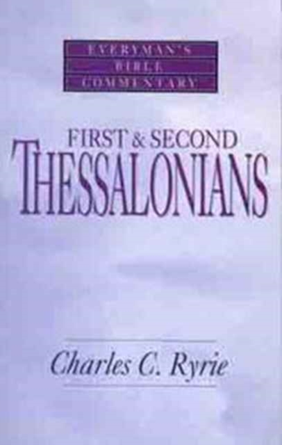 First & Second Thessalonians- Everyman'S Bible Commentary, Paperback / softback Book