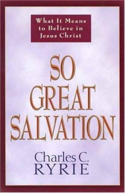 So Great Salvation, Paperback / softback Book