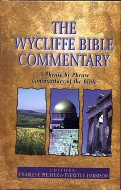 The Wycliffe Bible Commentary, Hardback Book
