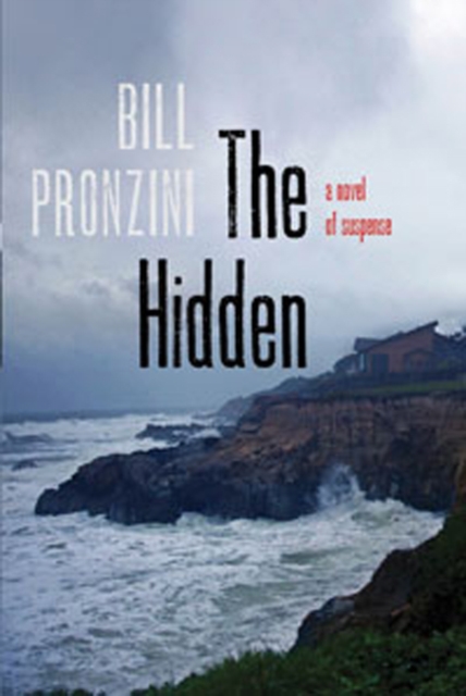 The Hidden : A Novel of Suspense, Hardback Book