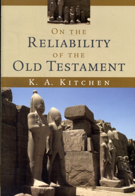 On the Reliability of the Old Testament, Paperback / softback Book