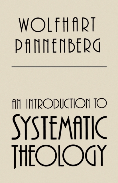An Introduction to Systematic Theology, Paperback / softback Book
