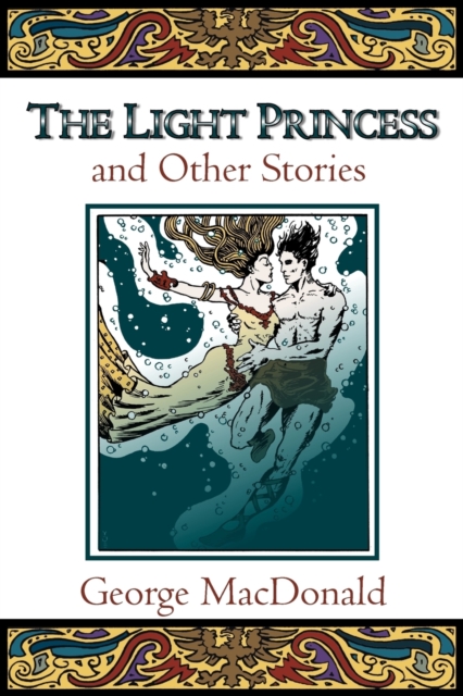 The Light Princess and Other Stories, Paperback / softback Book