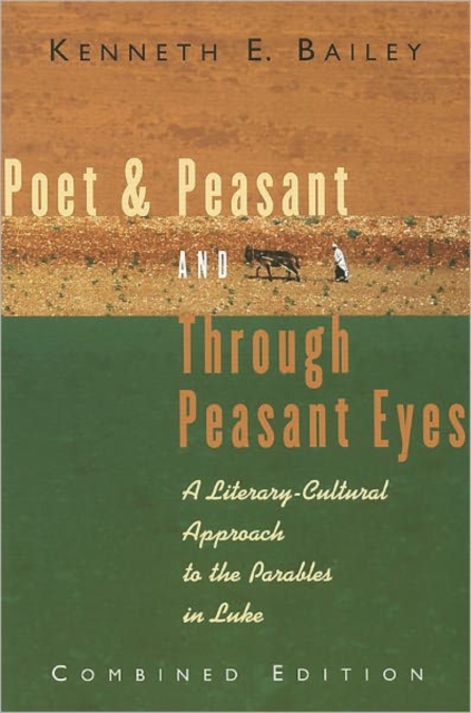 Poet and Peasant Through Peasant Eyes, Paperback / softback Book