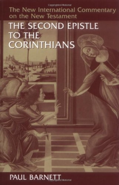 The Second Epistle to the Corinthians, Hardback Book