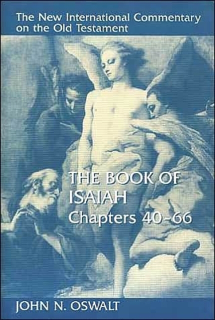 The Book of Isaiah : Chapters 40-66, Hardback Book