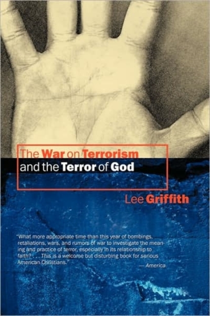 The War on Terrorism and the Terror of God, Paperback / softback Book