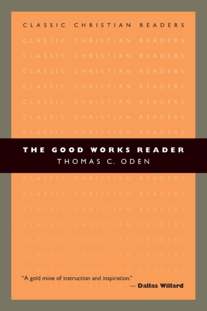 The Good Works Reader, Paperback / softback Book