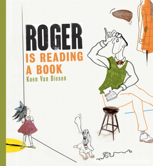 Roger is Reading a Book, Hardback Book